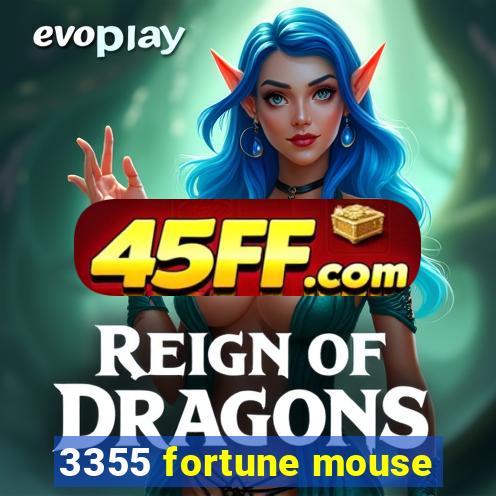 3355 fortune mouse